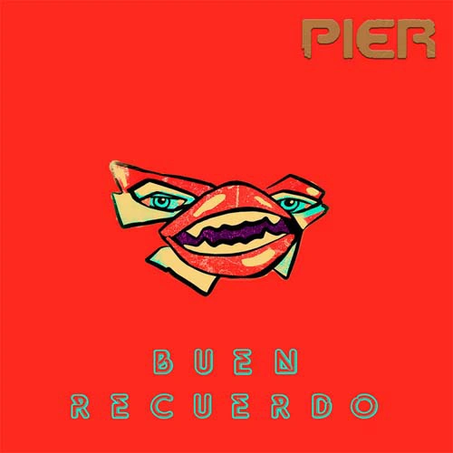 Pier - BUEN RECUERDO - SINGLE