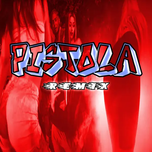 L Gante (L-Gante) - PISTOLA (REMIX) - SINGLE