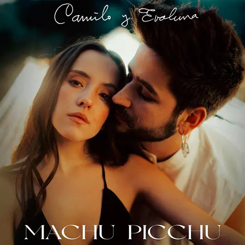 Camilo - MACHU PICCHU - SINGLE