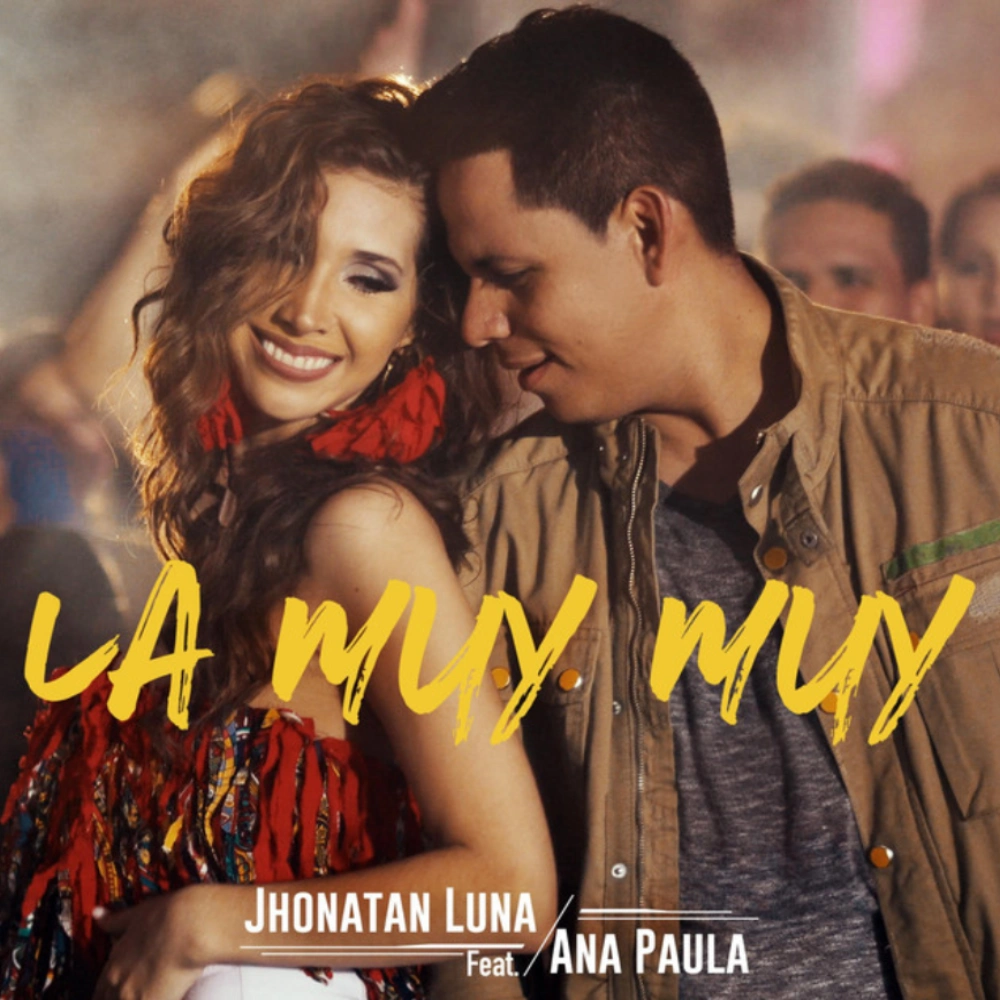 Ana Paula - LA MUY MUY - SINGLE