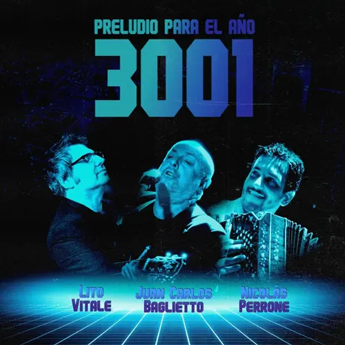 Lito Vitale - PRELUDIO PARA EL AO 3001 - SINGLE