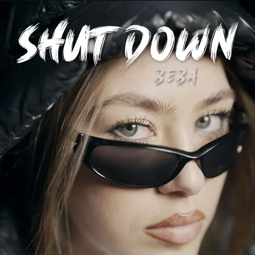 Beba - SHUT DOWN - SINGLE