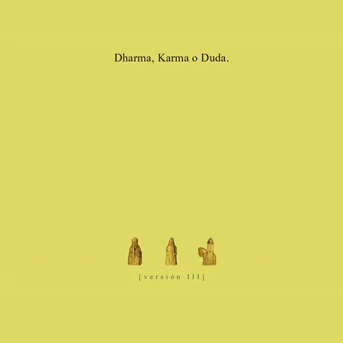DEMIAN - DHARMA, KARMA O DUDA (VERSIN III) - SINGLE