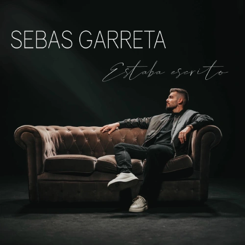Sebas Garreta - ESTABA ESCRITO