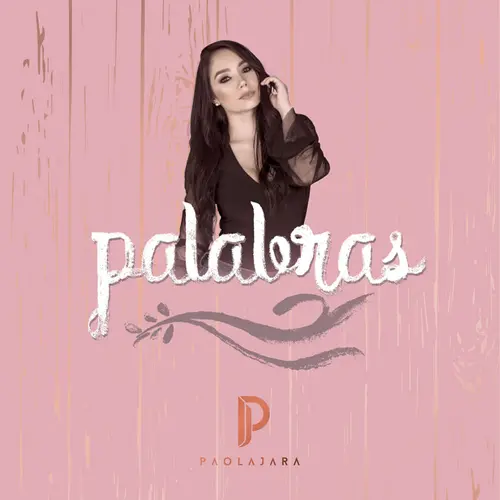 Paola Jara - PALABRAS - SINGLE