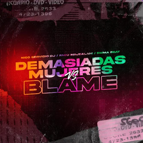 Nico Servidio - DEMASIADAS MUJERES VS BLAME - SINGLE