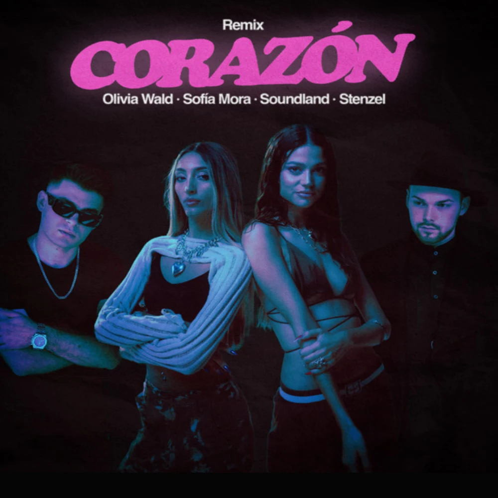 Olivia Wald - CORAZ�N (SOUNDLAND & STRENZEL REMIX) - SINGLE