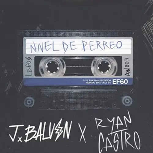 J Balvin - NIVEL DE PERREO (FT. RYAN CASTRO) - SINGLE