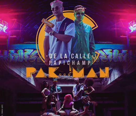 Papichamp - PAKMAN (FT. DE LA CALLE) - SINGLE