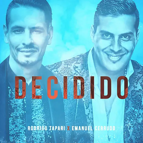 Rodrigo Tapari - DECIDIDO - SINGLE