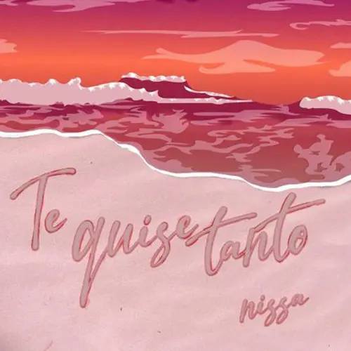 J Holland - TE QUISE TANTO (FT. NISSA Y MANIEB) - SINGLE