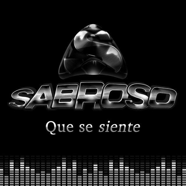 Sabroso - Qu� Se Siente - SINGLE