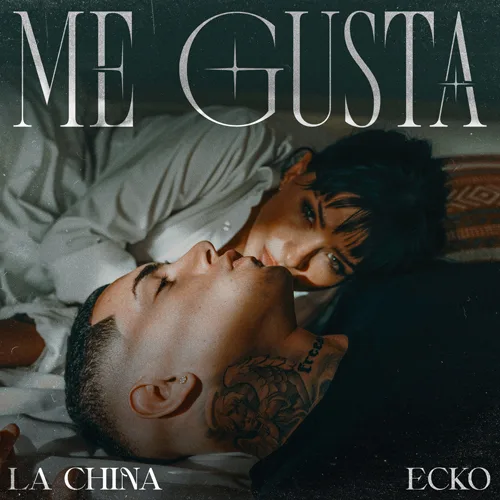 Ecko - ME GUSTA - SINGLE