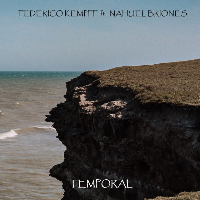 Federico Kempff - Temporal - SINGLE