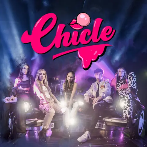 Yami Safdie - CHICLE ( FT. THE SISTARS, AGOS NISI Y THIAGO LUNA) - SINGLE