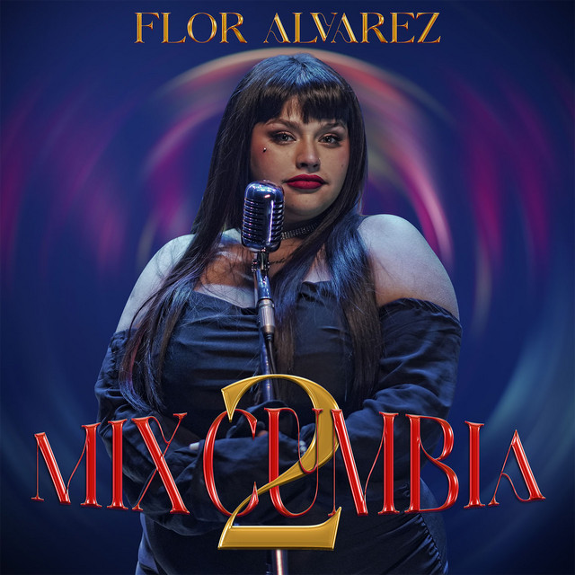 Flor Alvarez - Mix Cumbia 2 - SINGLE