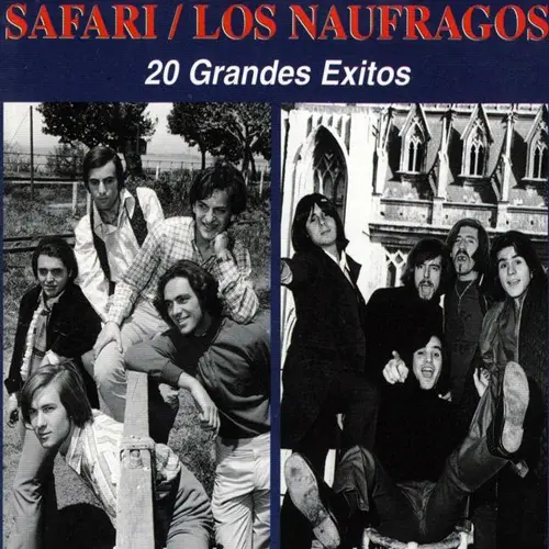 Los N�ufragos - SAFARI / LOS N�UFRAGOS - 20 GRANDES �XITOS