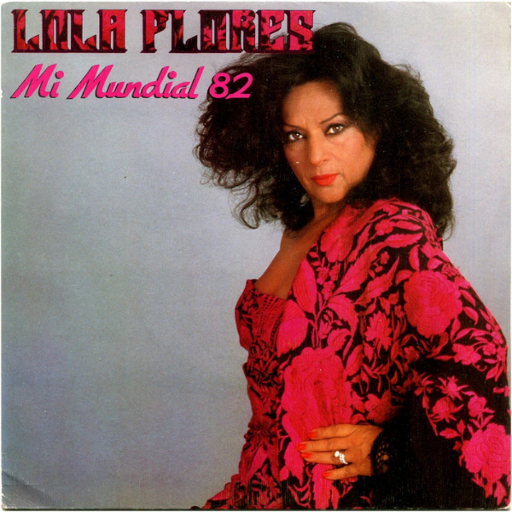 Lola Flores - MI MUNDIAL 82 - SINGLE