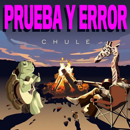 Chule von Wernich - PRUEBA Y ERROR - SINGLE