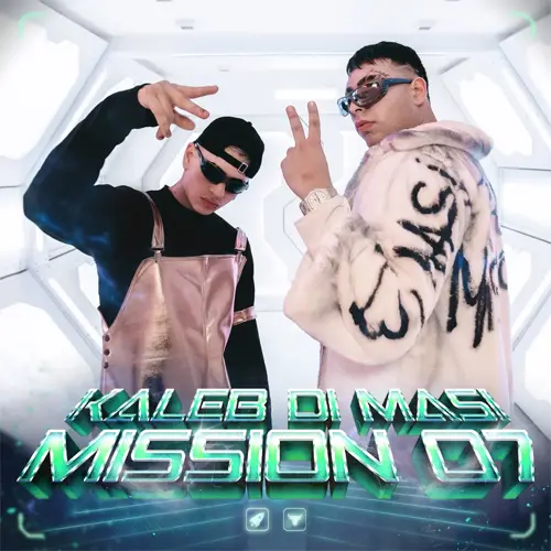 Kaleb Di Masi - MISSION 07 (FT. ALAN GOMEZ) - SINGLE