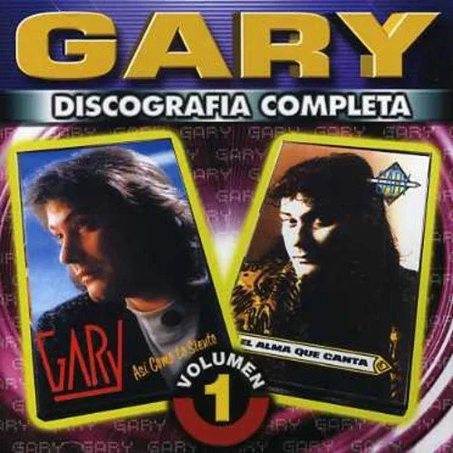 Gary - DISCOGRAF�A COMPLETA VOL�MEN 1