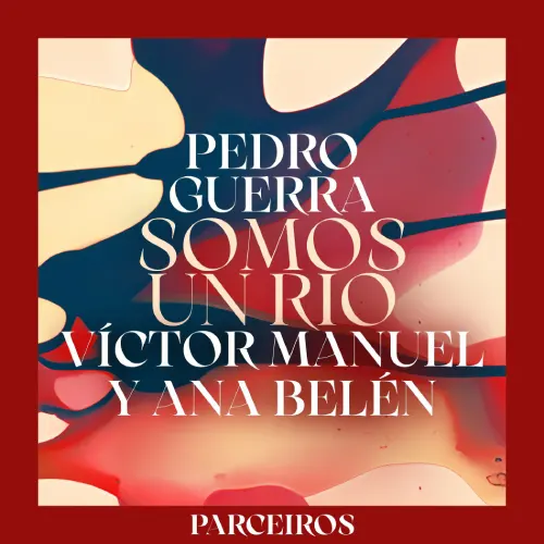 Pedro Guerra - SOMOS UN R�O - SINGLE
