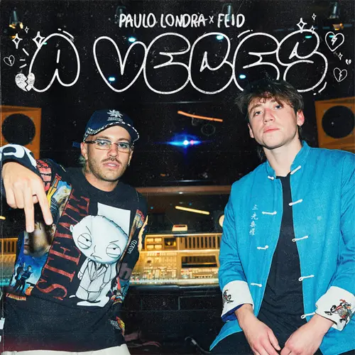 Paulo Londra - A VECES (FT. FEID) - SINGLE