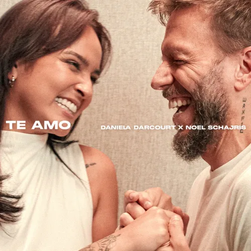 Noel Schajris - TE AMO - SINGLE