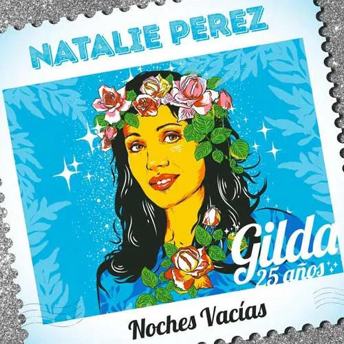 Natalie P�rez - NOCHES VACIAS (COVER GILDA)