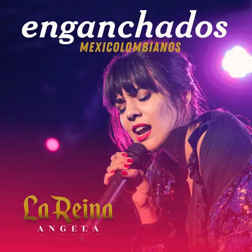 ngela Leiva - ENGANCHADOS MEXICOLOMBIANOS (EN VIVO)