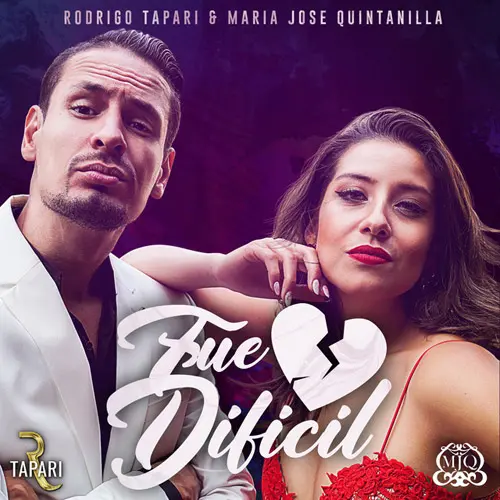 Rodrigo Tapari - FUE DIFCIL (RODRIGO TAPARI - MARA JOS QUINTANILLA) - SINGLE