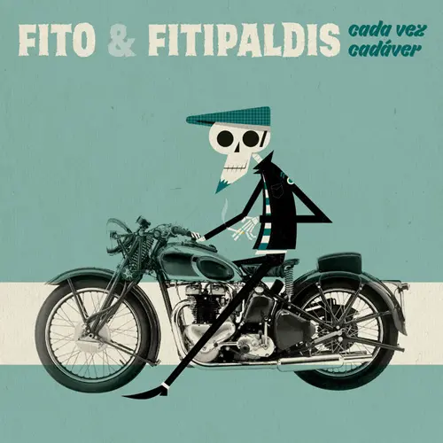 Fito Y Fitipaldis - CADA VEZ CADVER