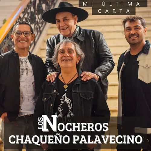Chaqueo Palavecino - MI LTIMA CARTA - SINGLE