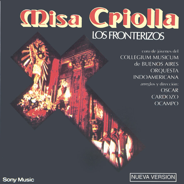 Los Fronterizos - Misa Criolla - EP