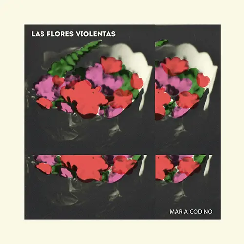 Mar�a Codino - LAS FLORES VIOLENTAS - SINGLE