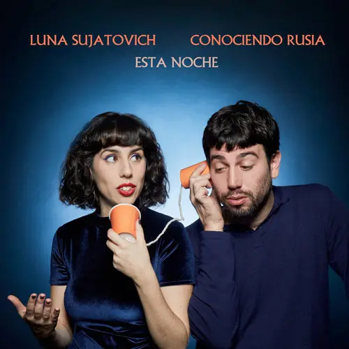 Luna Sujatovich - ESTA NOCHE (FT. CONOCIENDO RUSIA) - SINGLE