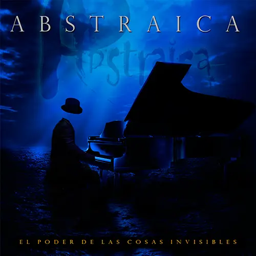 Abstraica - EL PODER DE LAS COSAS INVISIBLES (EP)