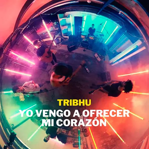 Tribhu - YO VENGO A OFRECER MI CORAZN - SINGLE