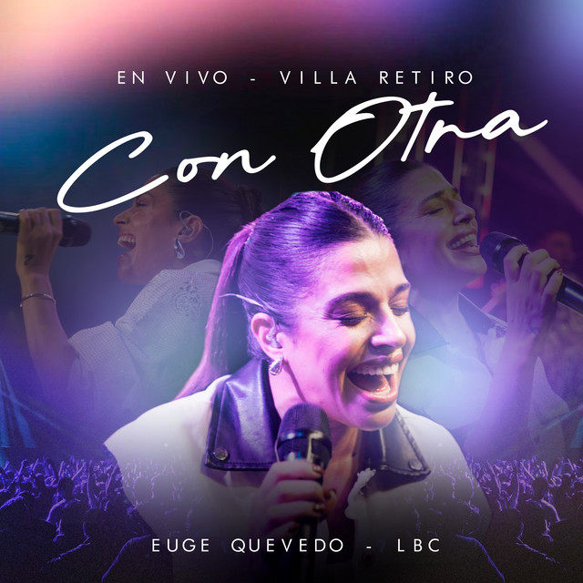 Eugenia Quevedo - Con Otra (En Vivo) - SINGLE
