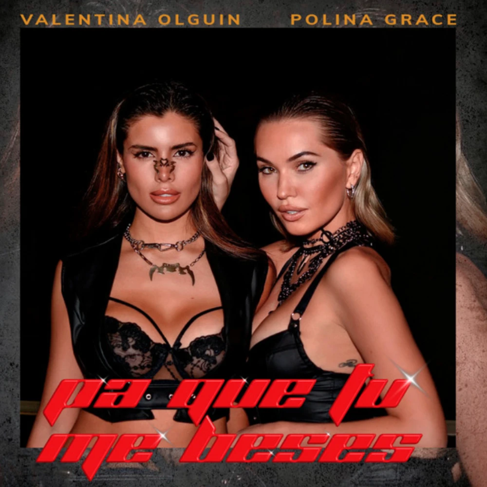 Valentina Olgu�n - PA QUE T� ME BESES - SINGLE