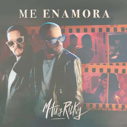 Mau y Ricky - ME ENAMORA - SINGLE