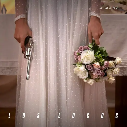 J Mena - LOS LOCOS - SINGLE