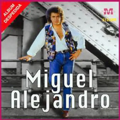 Miguel Conejito Alejandro - ÁLBUM DESPEDIDA