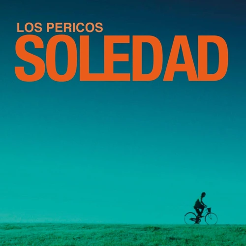 Los Pericos - SOLEDAD - SINGLE