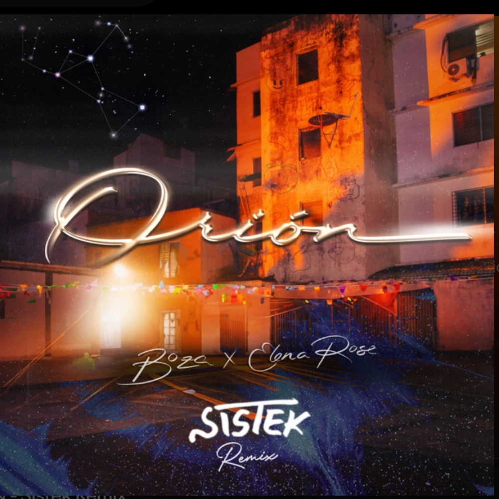 Elena Rose - ORI�N (SISTEK REMIX) - SINGLE