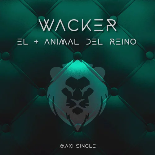Diego Wacker - EL M�S ANIMAL DEL REINO (MAXI - SINGLE)