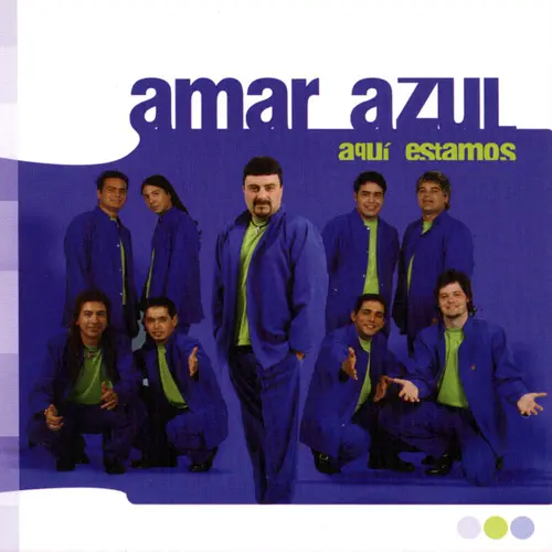 Amar Azul - AQU ESTAMOS