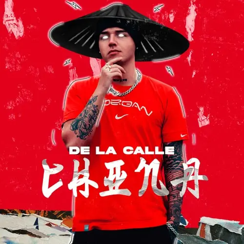 De La Calle - CHINA - SINGLE 
