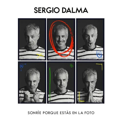 Sergio Dalma - SONRÍE PORQUE ESTÁS EN LA FOTO 