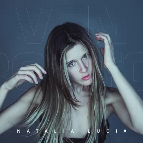 Natalia Lucia - VEN PRONTO - SINGLE